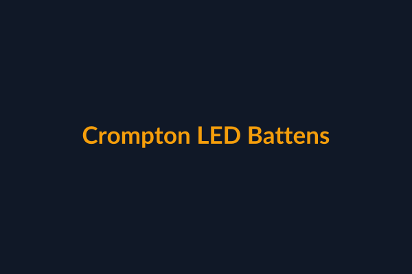 Crompton LED Battens available at Raguveer Electric Talala